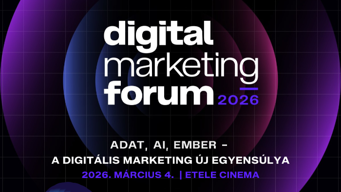Digital Forum 2026: Adat, AI, Ember - a digitális marketing új egyensúlya