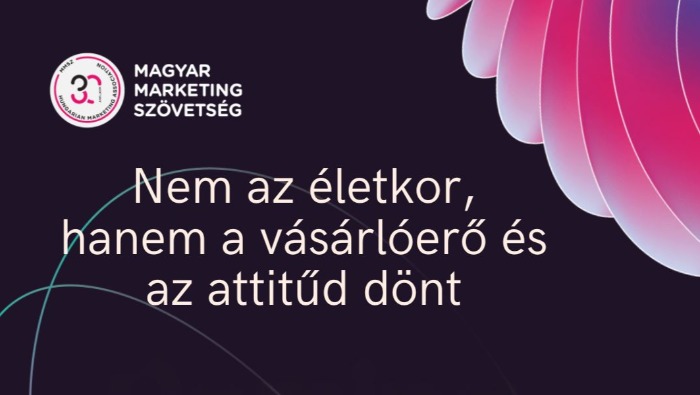 Nem az életkor, hanem a vásárlóerő és az attitűd dönt