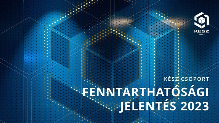 Közzétette fenntarthatósági jelentését a KÉSZ Csoport