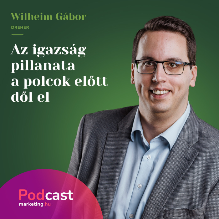 Wilheim Gábor – Az igazság pillanata a polcok előtt dől el!