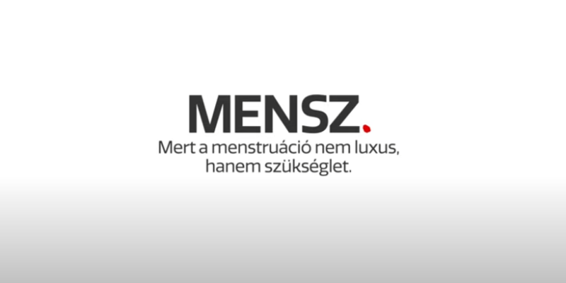 MENSZ - A menstruáció nem kiváltság, hanem szükséglet