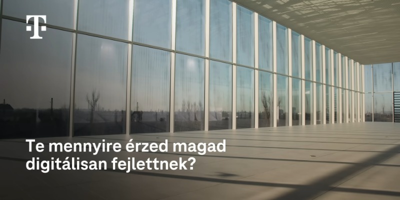 Te mennyire érzed magad digitálisan félkészültnek? I Országtuning I Telekom HU